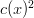 c(x)^2
